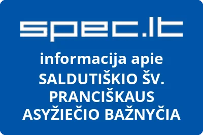 Saldutiškio Šv. Pranciškaus Asyžiečio parapija