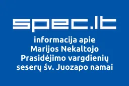 Marijos Nekaltojo Prasidėjimo vargdienių seserų šv. Juozapo namai iliustracija