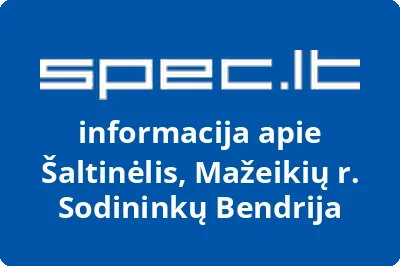 Šaltinėlis, Mažeikių r. Sodininkų Bendrija