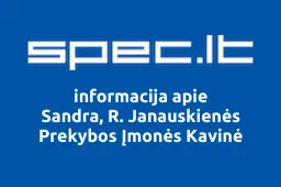 Sandra, R. Janauskienės Prekybos Įmonės Kavinė | spec.lt
