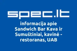 Sandwich Bar Kava ir Sumuštiniai, kavinė - restoranas, UAB iliustracija