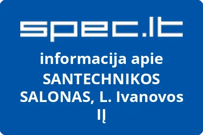 SANTECHNIKOS SALONAS, L. Ivanovos, IĮ