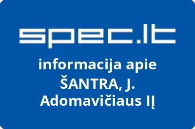 JUOZO ADOMAVIČIAUS individuali įmonė ŠANTRA