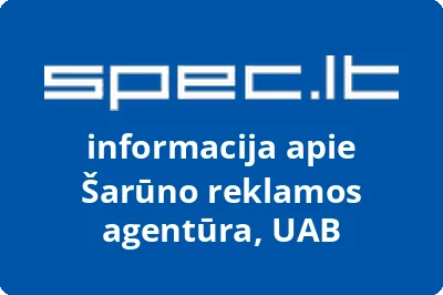 Šarūno reklamos agentūra, UAB