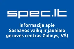 Sasnavos vaikų ir jaunimo gerovės centras Židinys, VŠĮ iliustracija