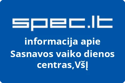 Sasnavos vaikų ir jaunimo gerovės centras Židinys, VŠĮ