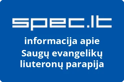 Saugų evangelikų liuteronų parapija