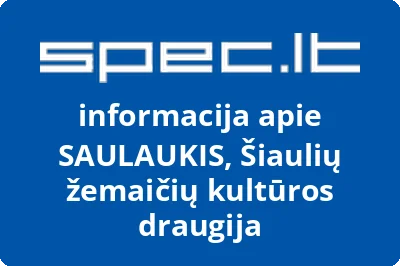 Žemaičių kultūros draugija Saulaukis