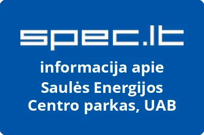 Saulės Energijos Centro parkas, UAB