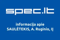 SAULĖTEKIS, A. Ruginio, IĮ