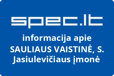 SAULIAUS VAISTINĖ, S. Jasiulevičiaus įmonė