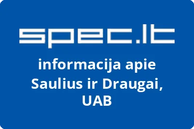 Saulius ir draugai, UAB