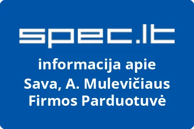 Sava, A. Mulevičiaus Firmos Parduotuvė