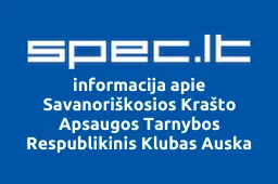 Savanoriškosios Krašto Apsaugos Tarnybos Respublikinis Klubas Auska | spec.lt