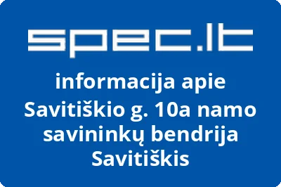 Savitiškio g. 10a namo savininkų bendrija Savitiškis