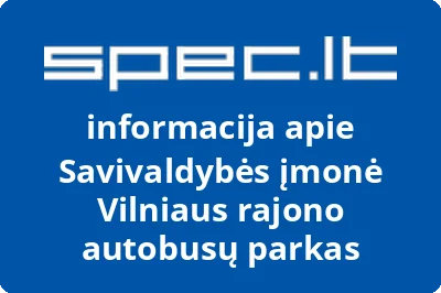 Savivaldybės įmonė Vilniaus rajono autobusų parkas