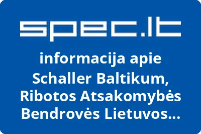 Schaller Baltikum, Ribotos Atsakomybės Bendrovės Lietuvos Filialas