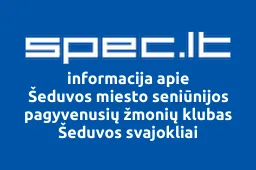 Šeduvos miesto seniūnijos pagyvenusių žmonių klubas Šeduvos svajokliai iliustracija