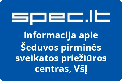 Šeduvos pirminės sveikatos priežiūros centras, VŠĮ