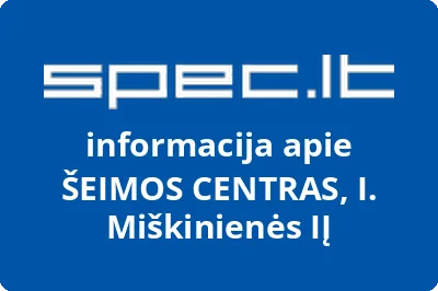 ŠEIMOS CENTRAS, I. Miškinienės, IĮ | spec.lt