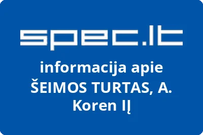 ŠEIMOS TURTAS, A. Koren, IĮ