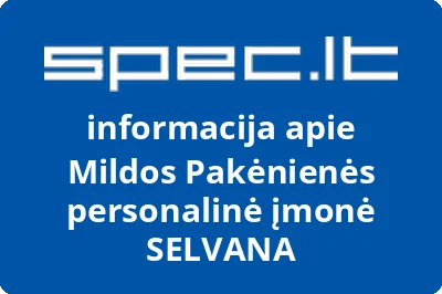 Mildos Pakėnienės personalinė įmonė SELVANA