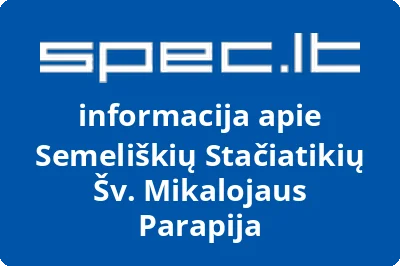 Semeliškių Stačiatikių Šv. Mikalojaus Parapija | spec.lt