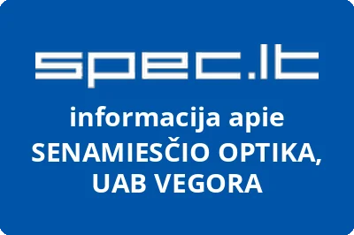 SENAMIESČIO OPTIKA, UAB VEGORA