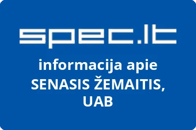 Senasis Žemaitis, UAB