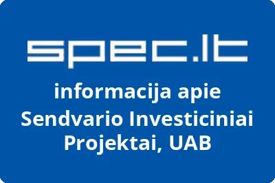 Sendvario Investiciniai Projektai, UAB