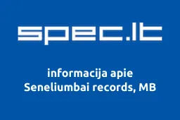 Seneliumbai records, MB | spec.lt