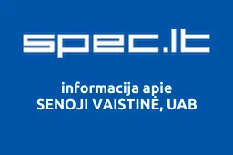 SENOJI VAISTINĖ, UAB | spec.lt