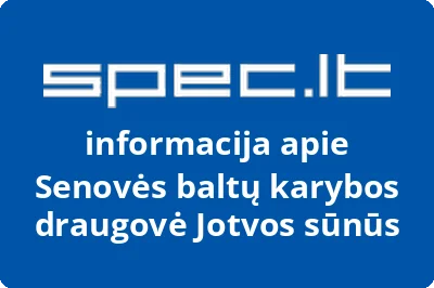 Senovės baltų karybos draugovė Jotvos sūnūs