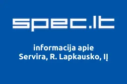 Servira, R. Lapkausko, IĮ | spec.lt