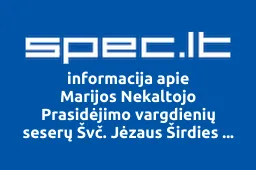 Marijos Nekaltojo Prasidėjimo vargdienių seserų Švč. Jėzaus Širdies namai | spec.lt