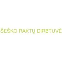 ŠEŠKO RAKTŲ DIRBTUVĖ | spec.lt