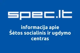 Šėtos socialinis ir ugdymo centras | spec.lt