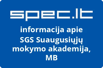 SGS Suaugusiųjų mokymo akademija, MB | spec.lt