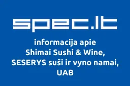Shimai Sushi & Wine, SESERYS suši ir vyno namai, UAB