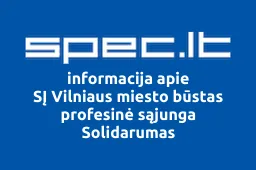 SĮ Vilniaus miesto būstas profesinė sąjunga Solidarumas iliustracija