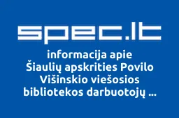 Šiaulių apskrities Povilo Višinskio viešosios bibliotekos darbuotojų profesinė sąjunga | spec.lt