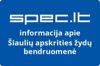 Šiaulių apskrities žydų bendruomenė