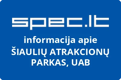 Šiaulių atrakcionų parkas, UAB