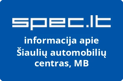 Šiaulių automobilių centras, MB | spec.lt