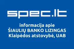 ŠIAULIŲ BANKO LIZINGAS Klaipėdos atstovybė, UAB | spec.lt