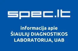 ŠIAULIŲ DIAGNOSTIKOS LABORATORIJA, UAB