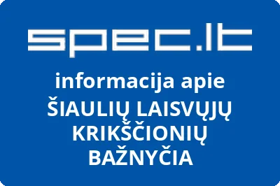 Šiaulių m. laisvųjų krikščionių bažnyčia