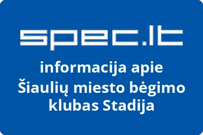 Šiaulių miesto bėgimo klubas Stadija