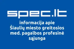 Šiaulių miesto greitosios med. pagalbos profesinė sąjunga | spec.lt