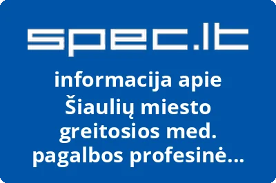 Šiaulių miesto greitosios med. pagalbos profesinė sąjunga